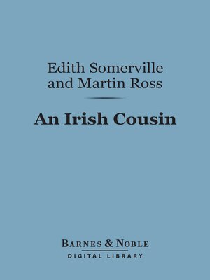 cover image of An Irish Cousin (Barnes & Noble Digital Library)
